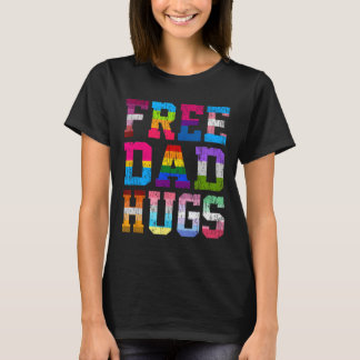 Dad Hugs For Pride Month Lgbt Fathers Day T-Shirt