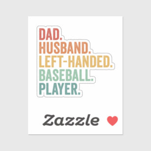 Dad Husband Baseball Left Handed Legend