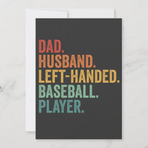 Dad Husband Baseball Left Handed Legend  Invitation