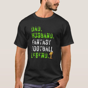 Dad Husband Fantasy Football Legend Trophy Cute T-Shirt