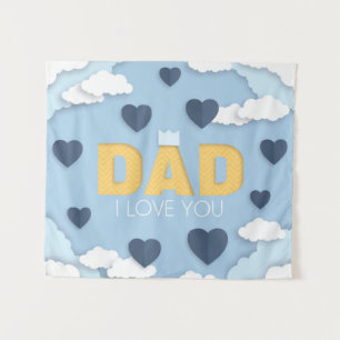 Dad I love you, father's day gift Tapestry
