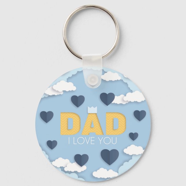 Dad I love you, father's day   Key Ring (Front)