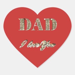 Dad I Love You Gold Sparkles Typography Heart Sticker
