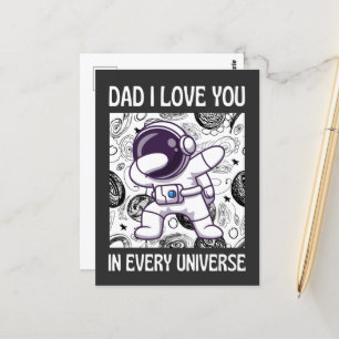 Dad I love you in every universe Astronaut Dabbing Postcard