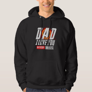 Dad I Love You In Every Universe Father's Day 1 Hoodie