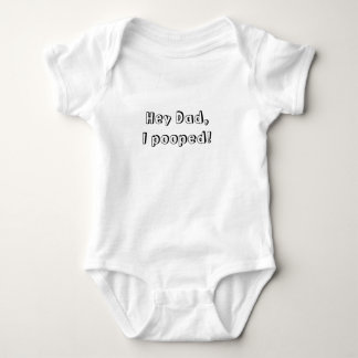Dad I pooped Onsie Baby Bodysuit