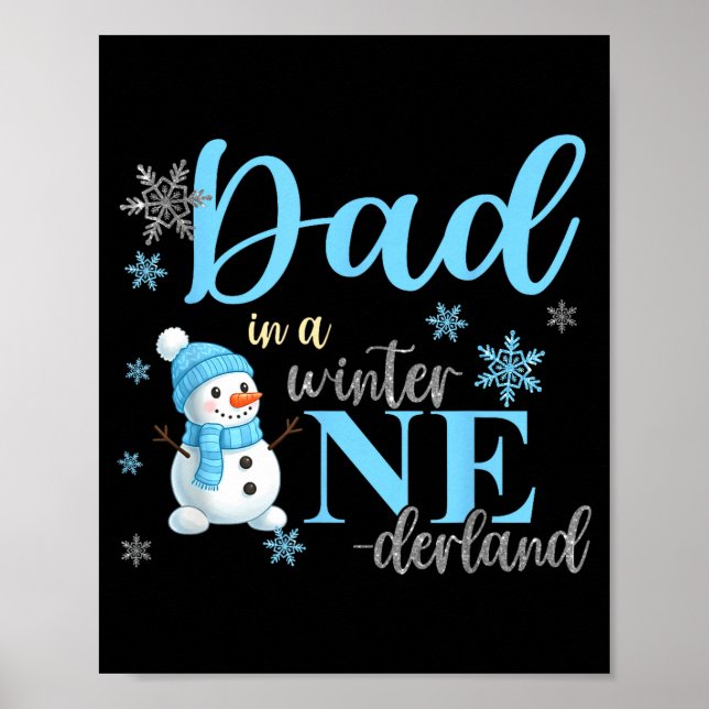 Dad In A Winter Onederland Birthday Boy Girl Cute  Poster (Front)
