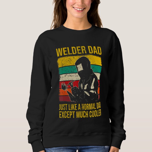 Dad Ironworker Welder Pipefitter Worker Tee Cool W (Front)