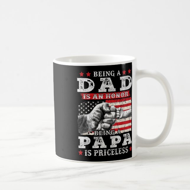 Dad Is An Honour Being Papa Is Priceless Fathers D Coffee Mug (Right)