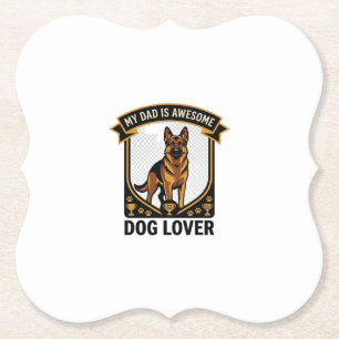 Dad Is Awesome Dog Lover German Shepherd Paws_1 Paper Coaster