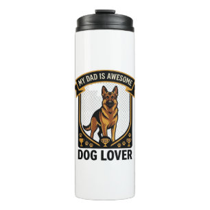 Dad Is Awesome Dog Lover German Shepherd Paws_1 Thermal Tumbler