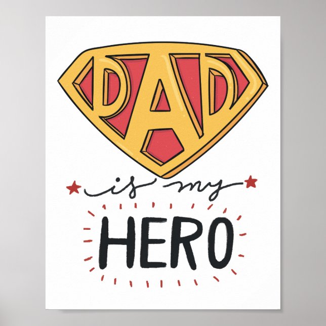 DAD is My Hero | Fathers Day Poster (Front)