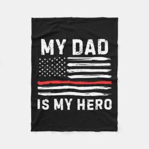 Dad Is My Hero Firefighter Red Line American Flag Fleece Blanket
