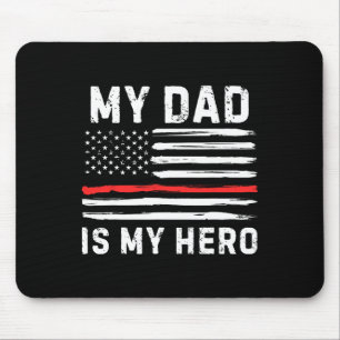 Dad Is My Hero Firefighter Red Line American Flag Mouse Mat