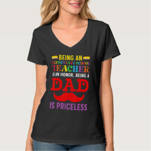 Dad Is Princeles Being Elementary School Teacher T-Shirt