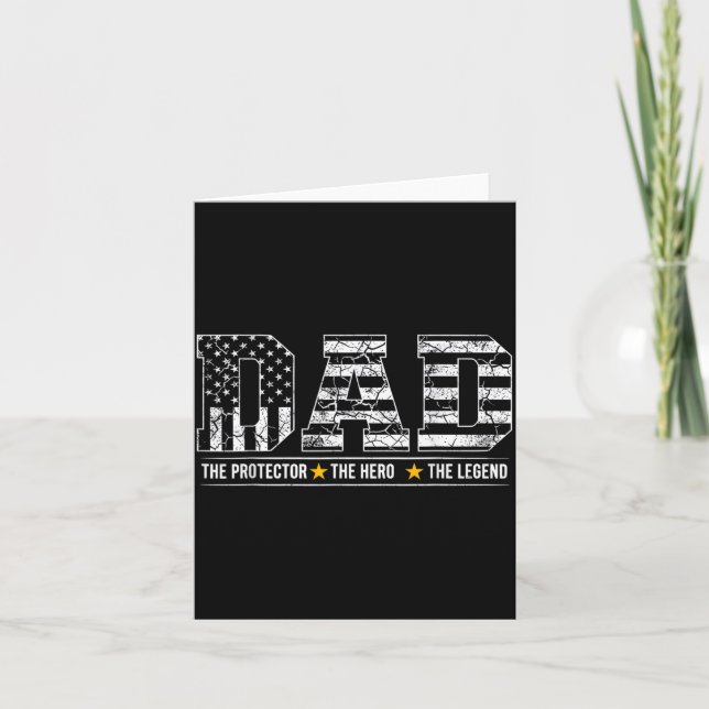 Dad is Protector Hero Legend American Flag Fathers Card (Front)