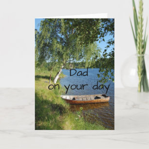 DAD IS WISHED "A DAY AT THE LAKE FOR BIRTHDAY CARD