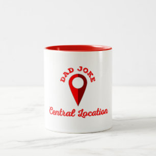 Dad Joke Central Location Two-Tone Coffee Mug