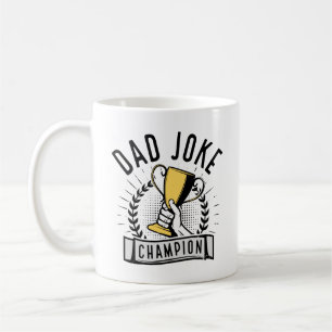 Dad Joke Champion Coffee Mug