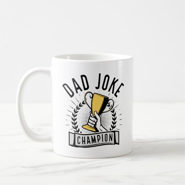 Dad Joke Champion Coffee Mug (Left)