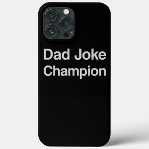 Dad Joke Champion Father's Day Grandpa Love Case-Mate iPhone Case