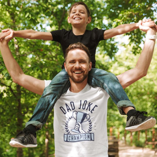 Dad Joke Champion T-Shirt (Creator Uploaded)