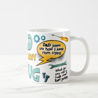 Dad Joke Coffee Mug