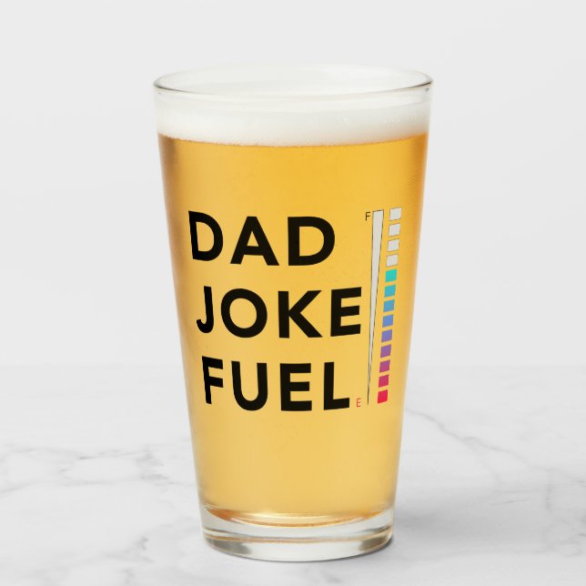 Dad Joke Fuel Funny Fathers Day Glass (Front Filled)