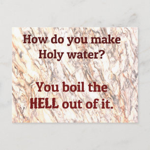 Dad Joke: How do you make holy water? Postcard