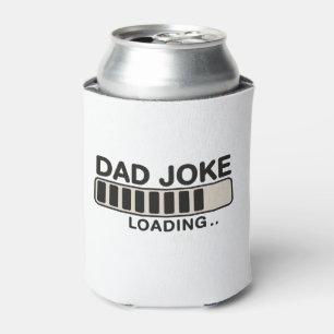 Dad Joke Loading Father’s Day Grandpa Husband Can Cooler