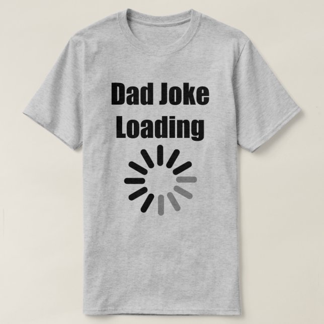 Dad Joke Loading Men's T-Shirt (Design Front)