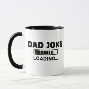 Dad Joke Loading Mug - Funny Coffee Gift for Dad