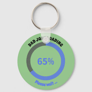 Dad Joke Loading Please Wait Personalised Trending Key Ring