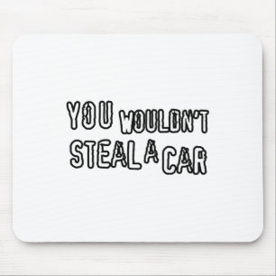 Dad Joke Movie Pirate You Wouldnt Steal A Car Pira Mouse Mat