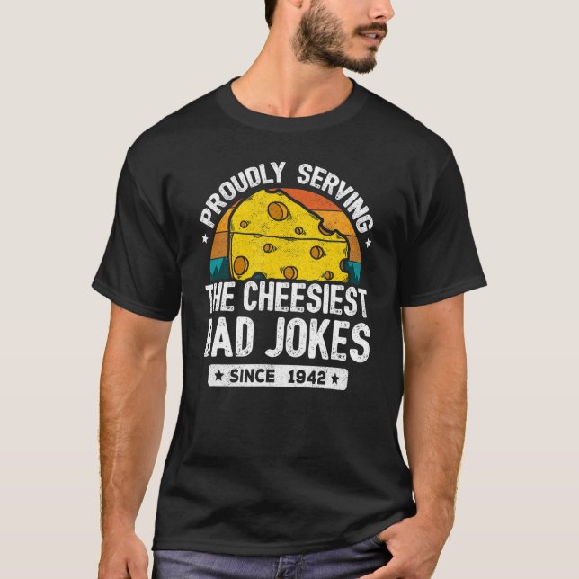 Dad Joke Puns   Dad Jokes Since 1942     Dad Joke T-Shirt (Front)