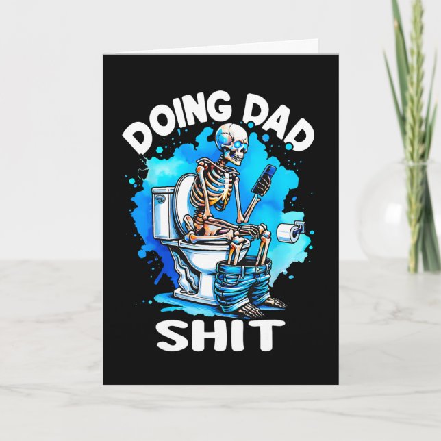 Dad Joke Skeleton Dad Funny Father's Day  Card (Front)