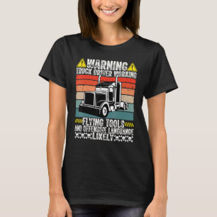 Dad Joke Trucker Tractor Rig Semi Trailer Truck Dr T-Shirt