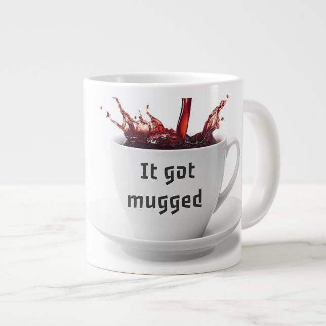 DAD JOKE: Why did the coffee file a police report? Large Coffee Mug (Front Right)