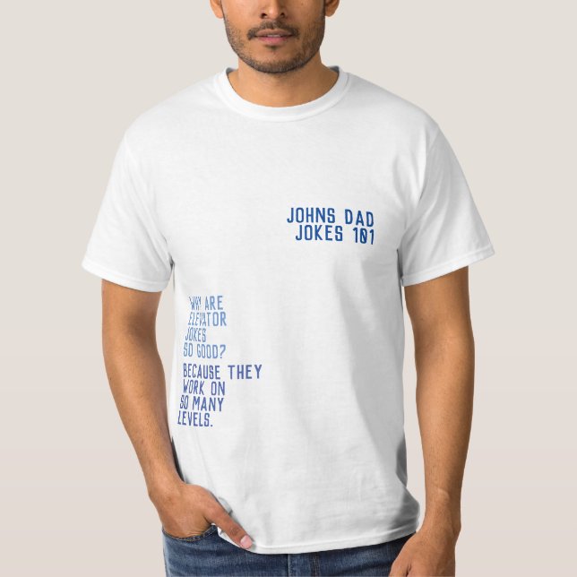 DAD JOKES 101 Father's Day BLUE FUNNY GUY T-Shirt (Front)