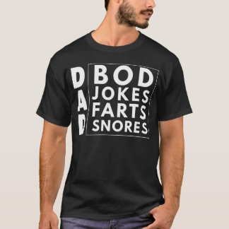 Dad Jokes Bod Farts T-Shirt