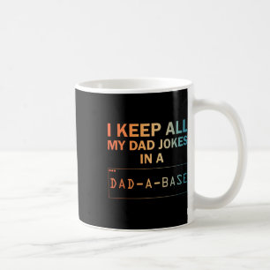 Dad Jokes Design For Men Dad Database Dad Joke Lov Coffee Mug