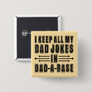 Dad Jokes In Dad A Base Father's Day Present Funny 15 Cm Square Badge