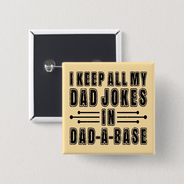 Dad Jokes In Dad A Base Father's Day Present Funny 15 Cm Square Badge (Front & Back)