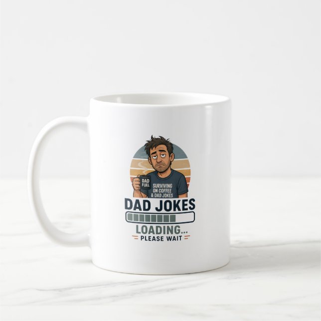 Dad Jokes Loading Funny Coffee Mug | Dad Fuel Gift (Left)
