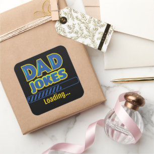 Dad Jokes Loading Square Sticker