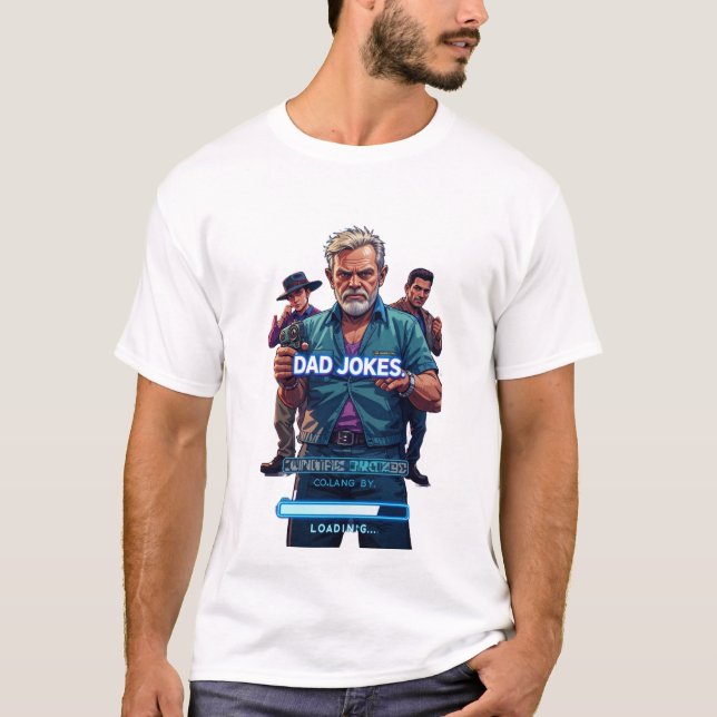 Dad Jokes Loading… T-Shirt (Front)