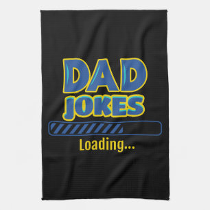 Dad Jokes Loading Tea Towel