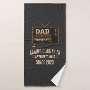 Dad Jokes Now in 4K Retro TV Funny Father’s Day Bath Towel