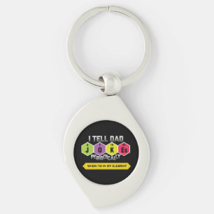 Dad Jokes Periodic Table Science Teacher Key Ring