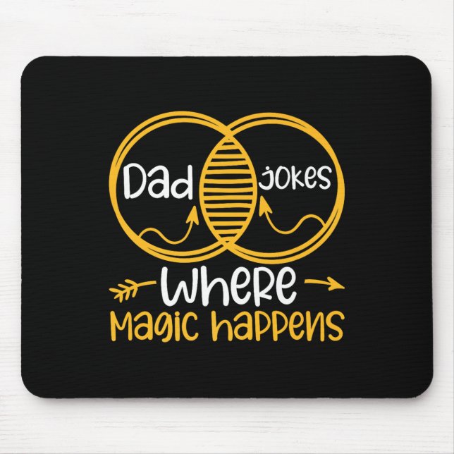Dad Jokes Where Magic Happens Premium  Mouse Mat (Front)